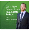Cash Flow Connections Real Estate Podcast