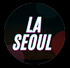 LA SEOUL