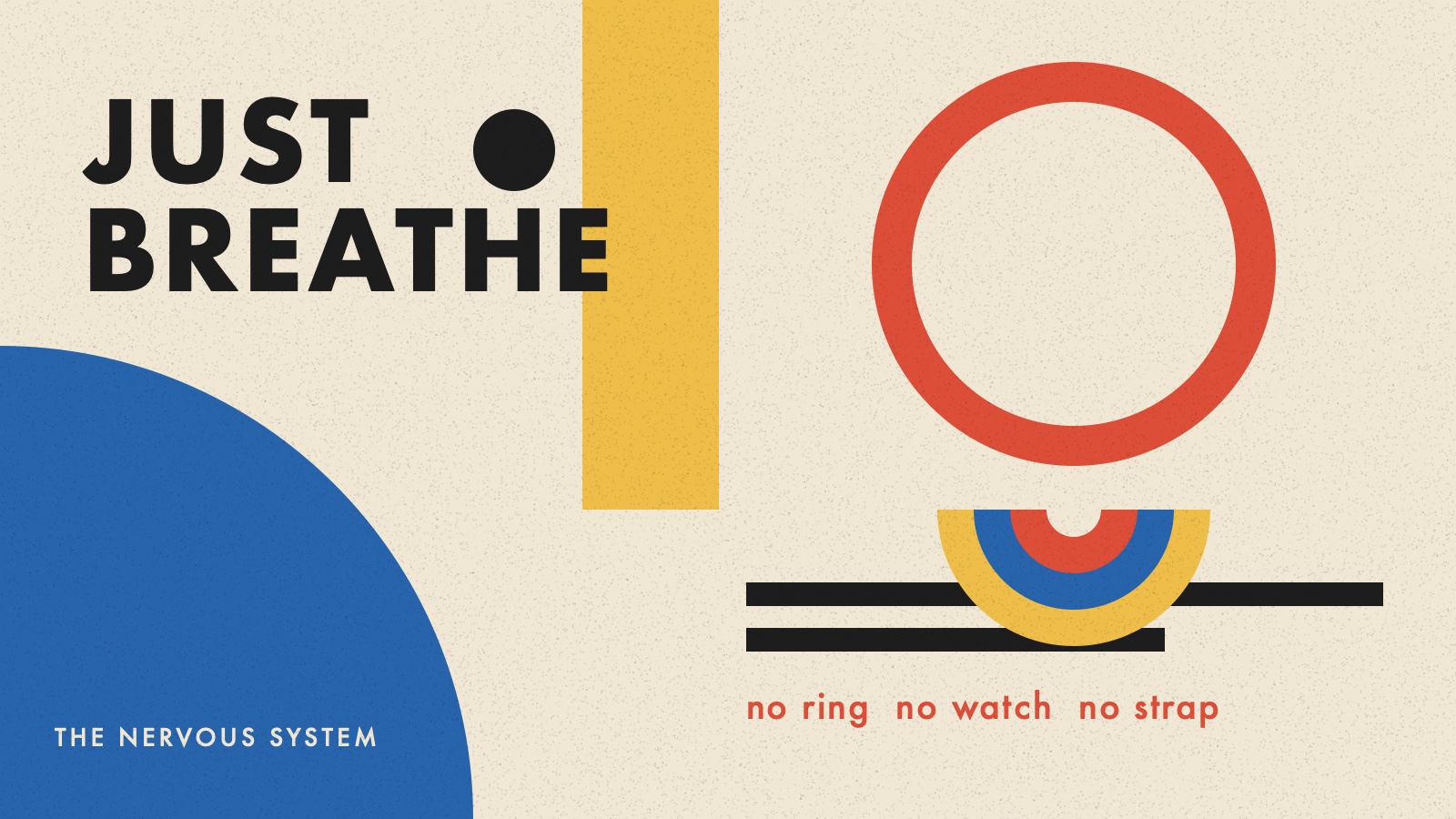 A Bauhaus-style geometric poster in red, mustard, blue and black on warm beige, with a large open circle rising above stacked half-moons, suggesting a calm breath with nothing strapped on.