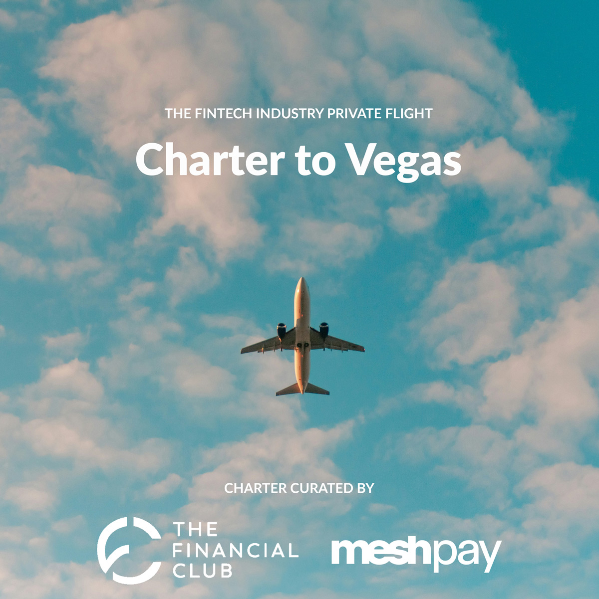 Charter to Vegas with The Financial Club & Mesh