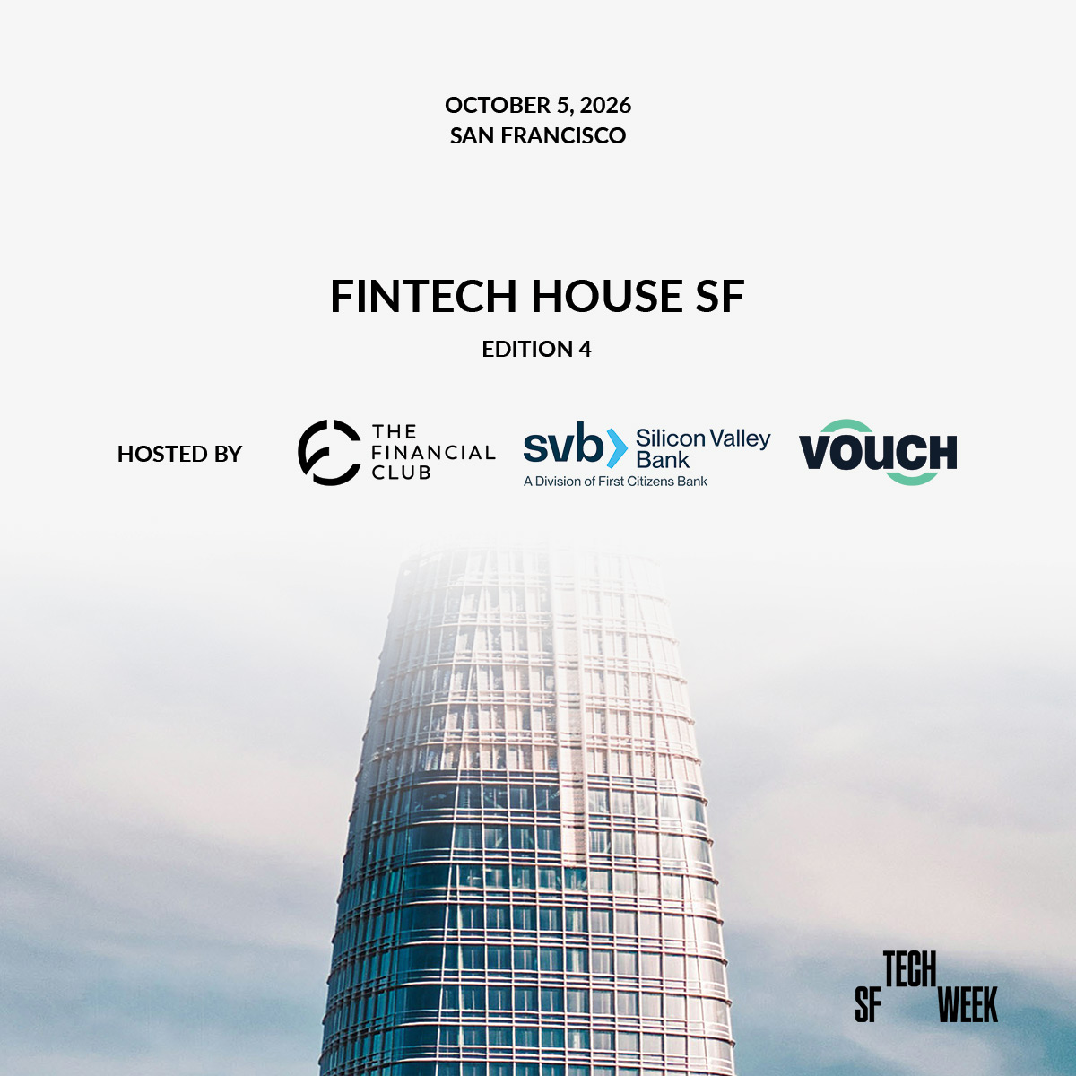 Fintech House SF (Edition 4)