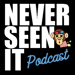 neverseenitpodcast