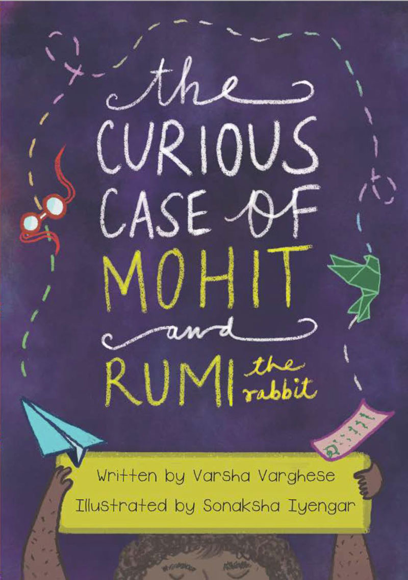 Front Cover of The Curious Case of Mohit and Rumi the Rabbit