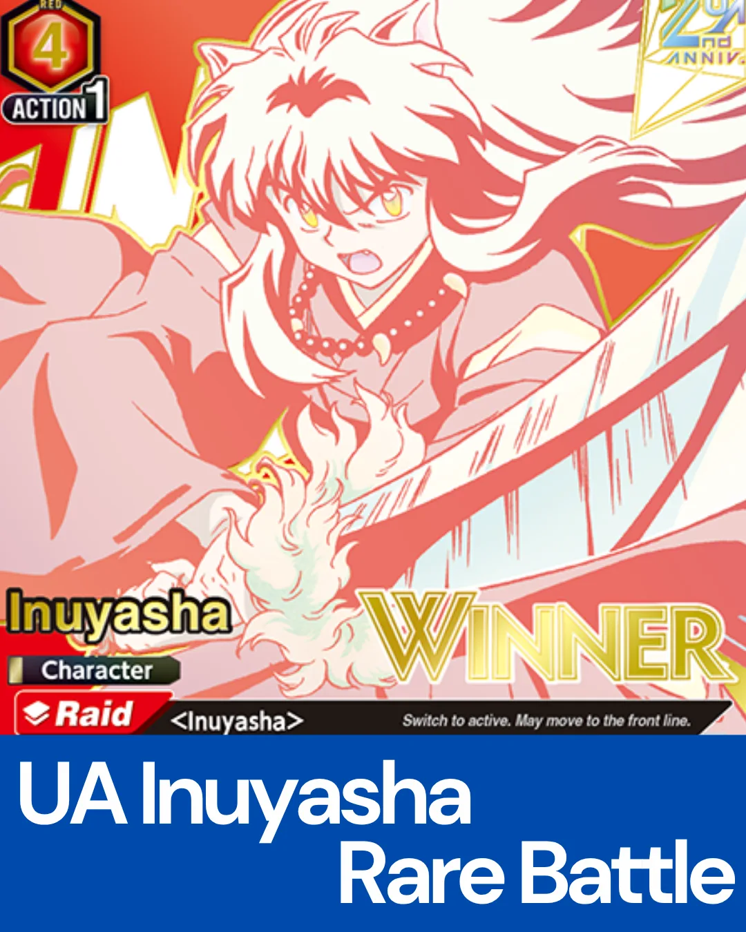 Union Arena Inuyasha Rare Battle  (September 9th 2026 | 9:00PM | Richmond)