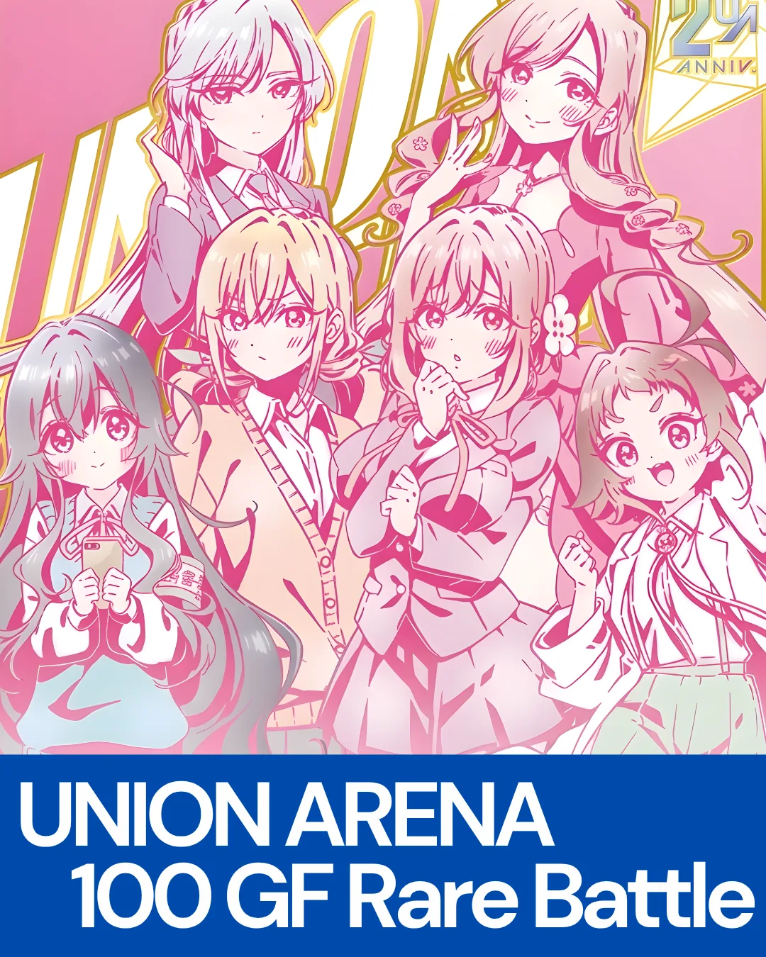 Union Arena 100 Girlfriends Rare Battle  (September 17th 2026 | 8:00PM | Richmond)