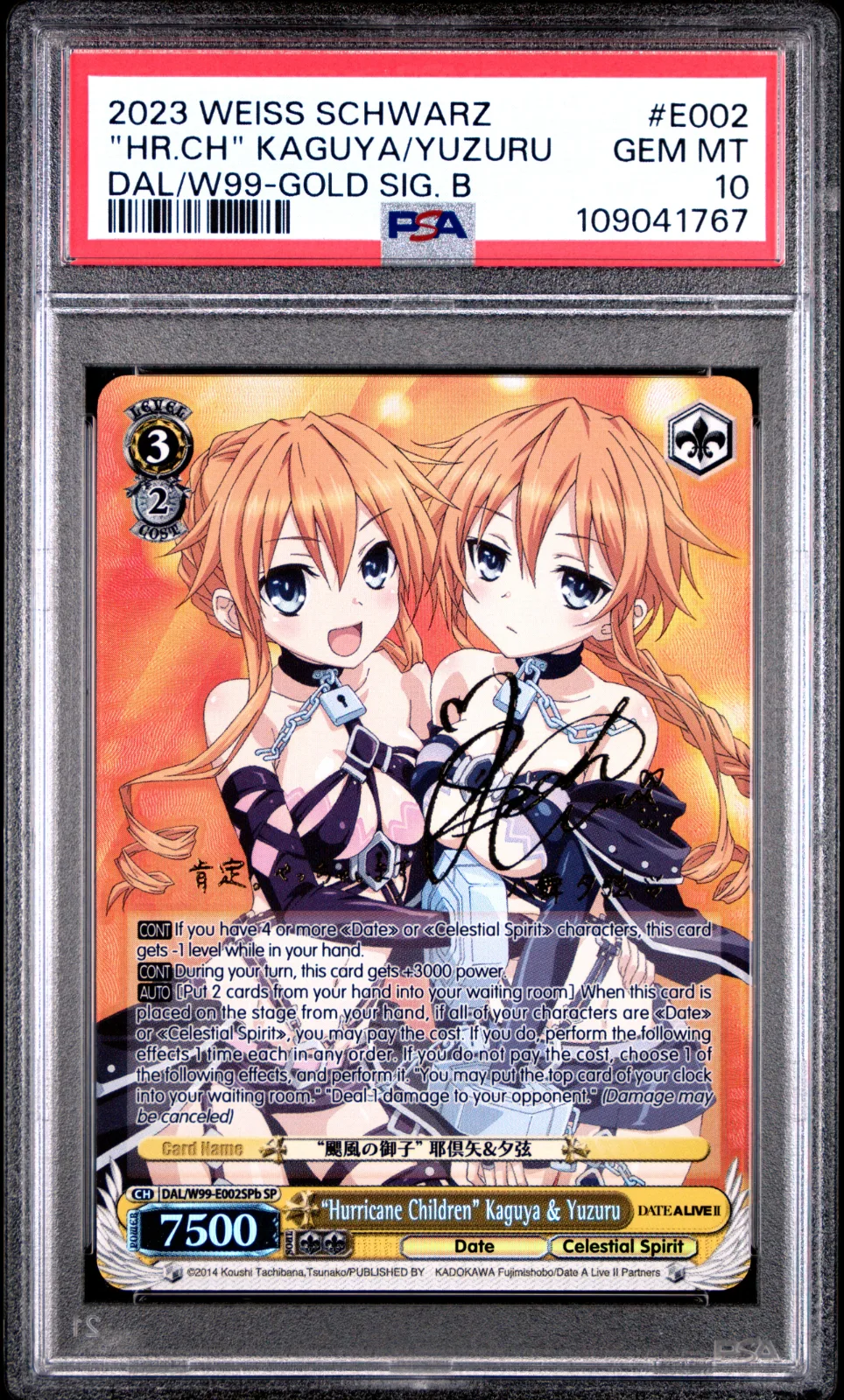 2023 WEISS SCHWARZ DATE A LIVE VOL.2 #E002 "HR.CH" KAGUYA/YUZURU DAL/W99-GOLD SIG. B — PSA 10