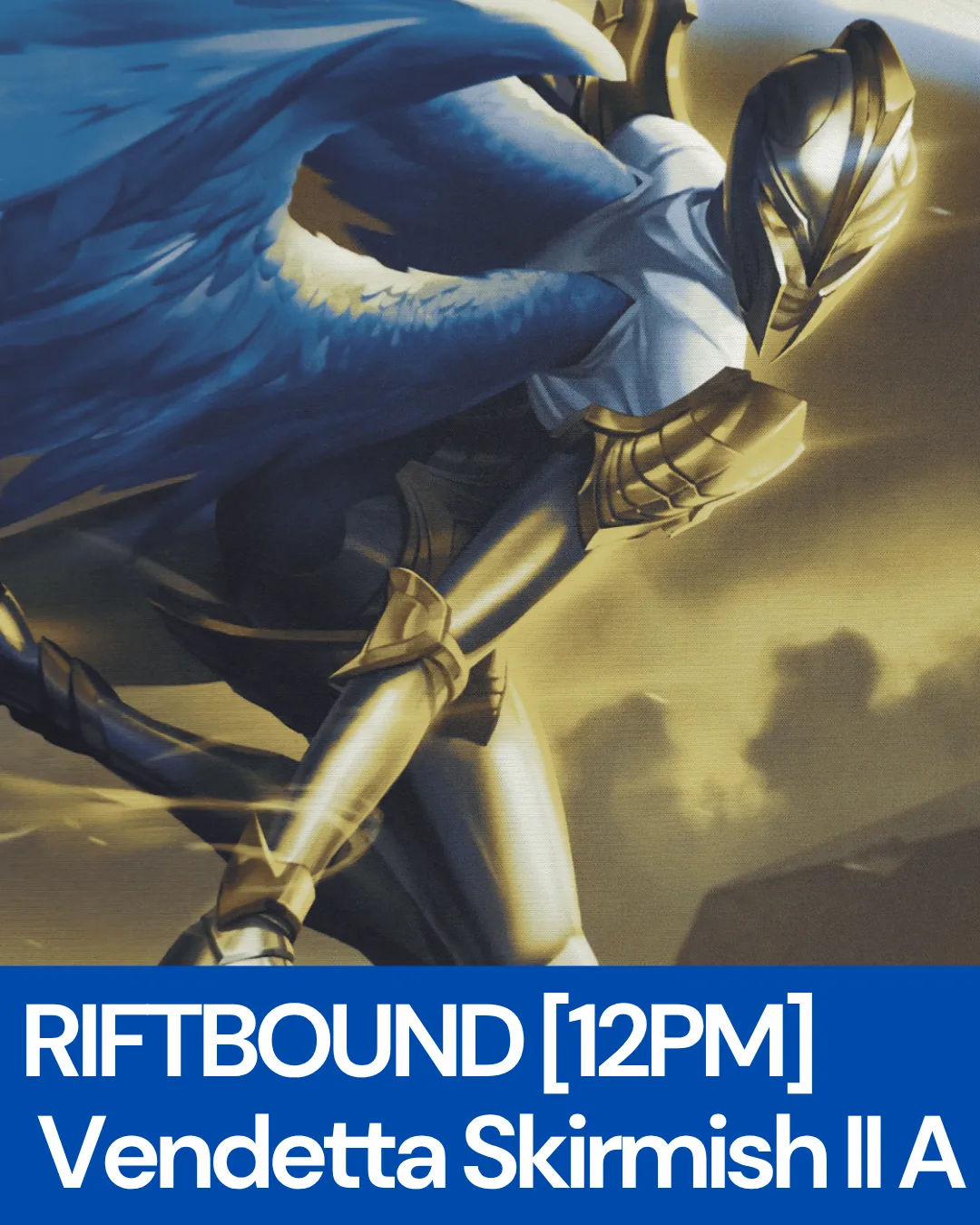 Riftbound - Vendetta Summoner Skirmish II A (Richmond | Oct 11, 2026 | 12:00 PM)