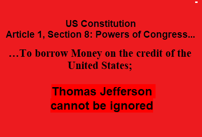 Banner: US Constitution, Article 1, Section 8 — Thomas Jefferson cannot be ignored