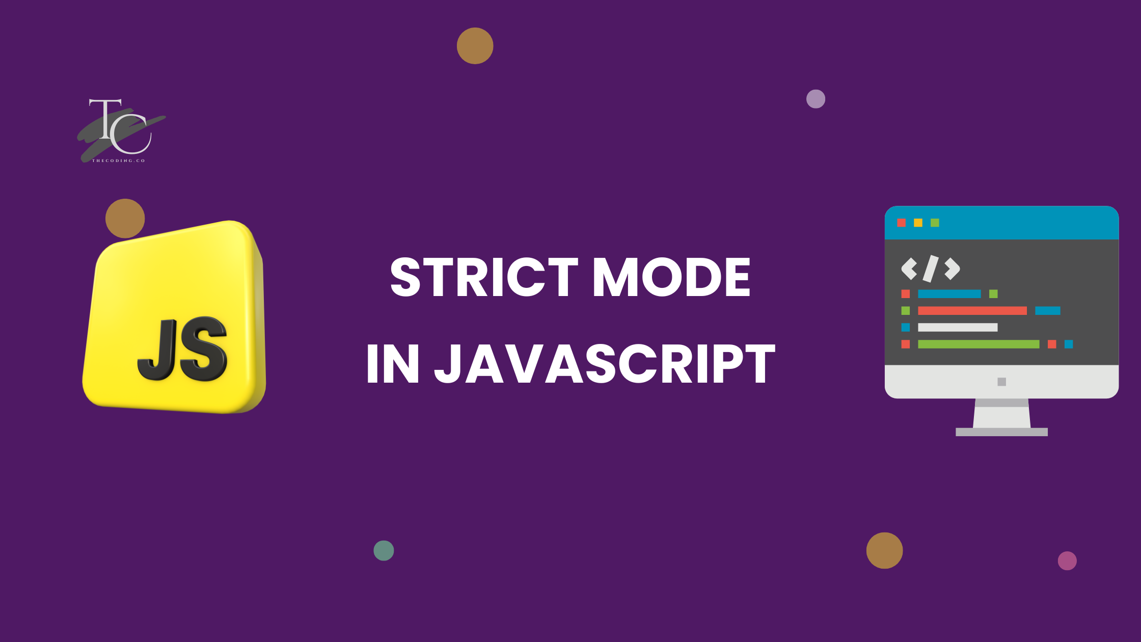 Strict Mode in JavaScript