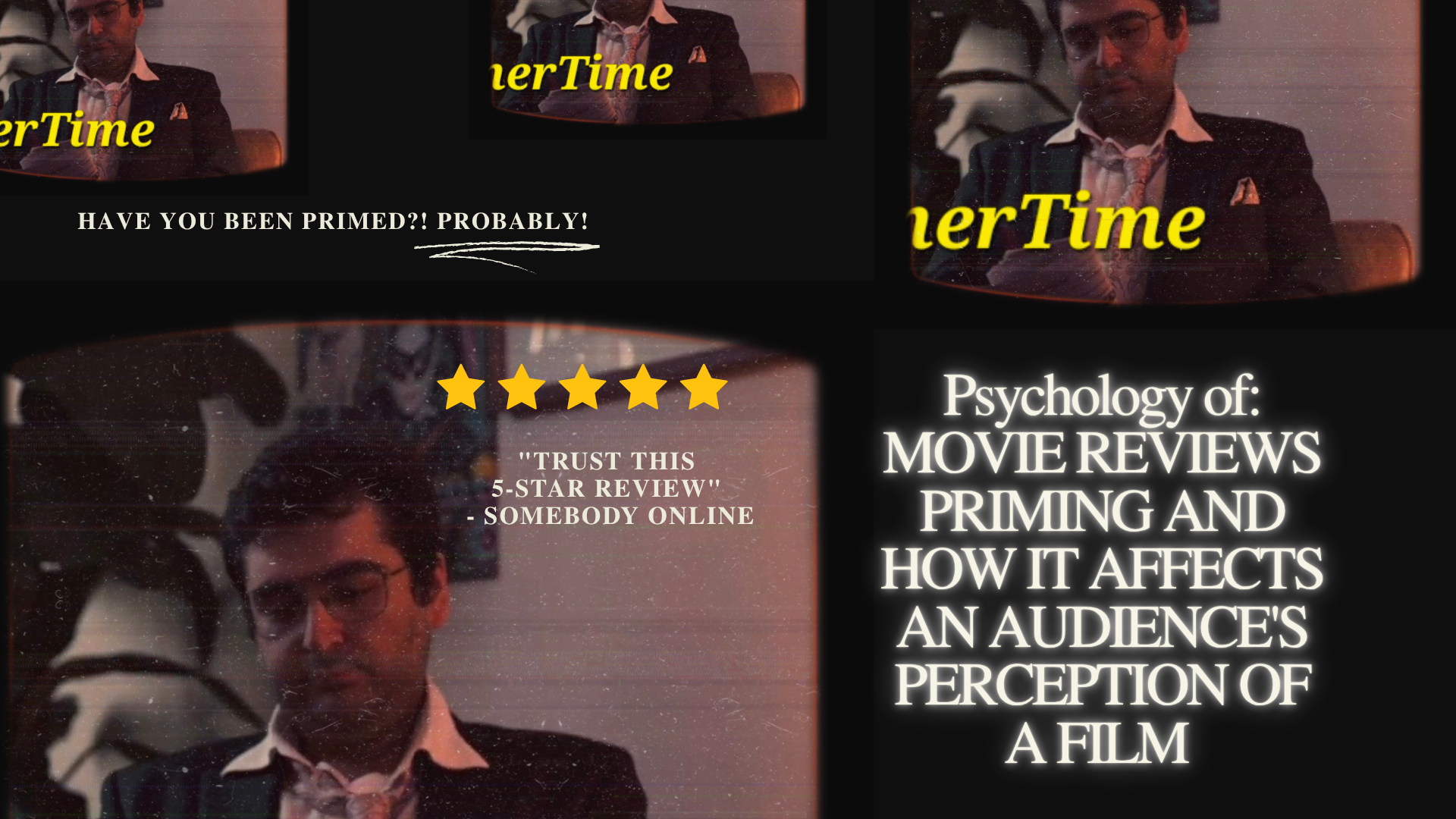 The Psychology of Movie Reviews