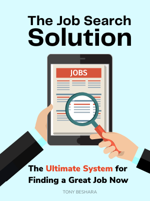 The Job Search Solution: The Ultimate System for Finding a Great Job Now!