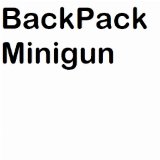 BackPackMinigun レア