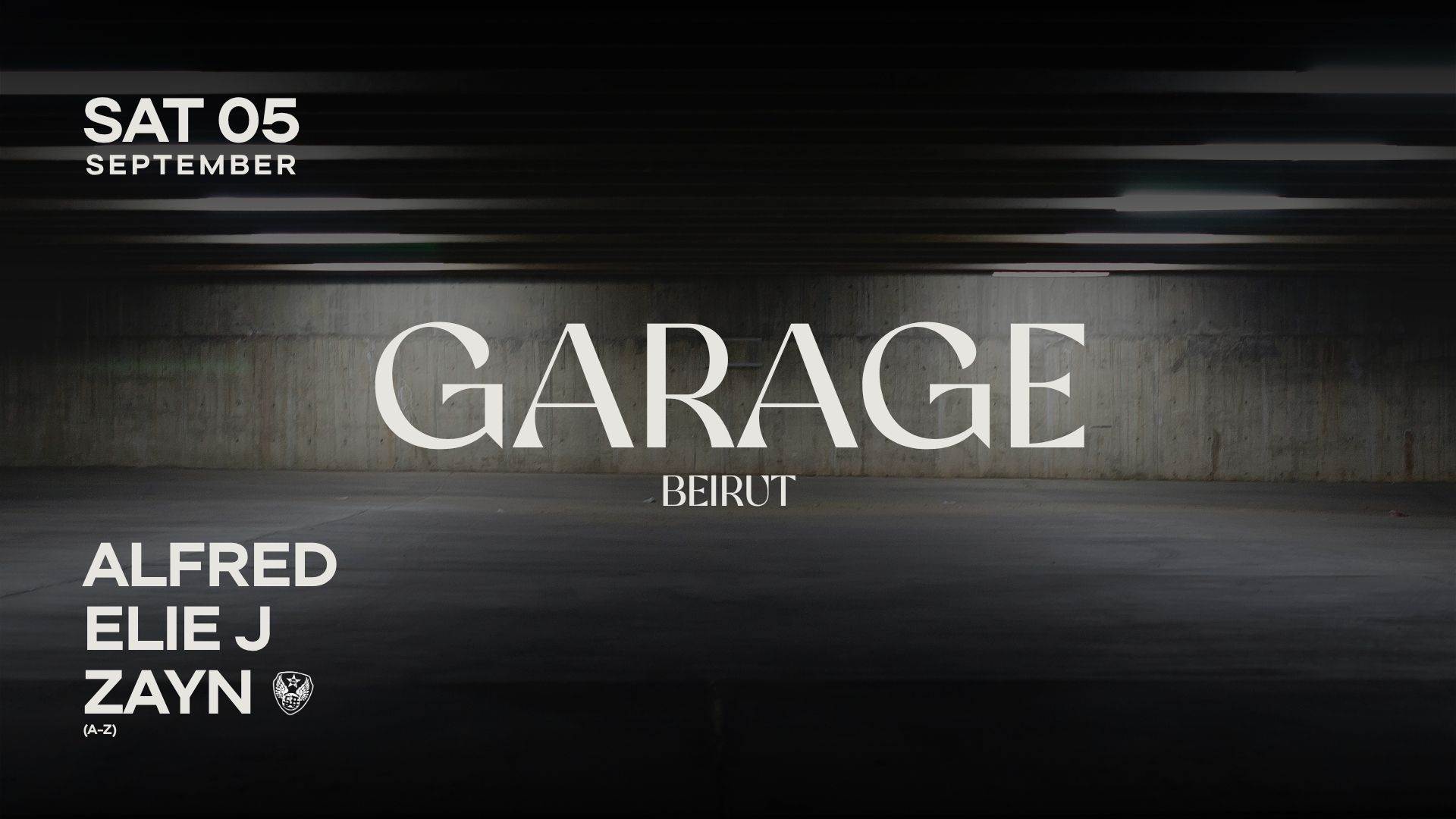 Garage Beirut: Alfred x Elie J x Zayn