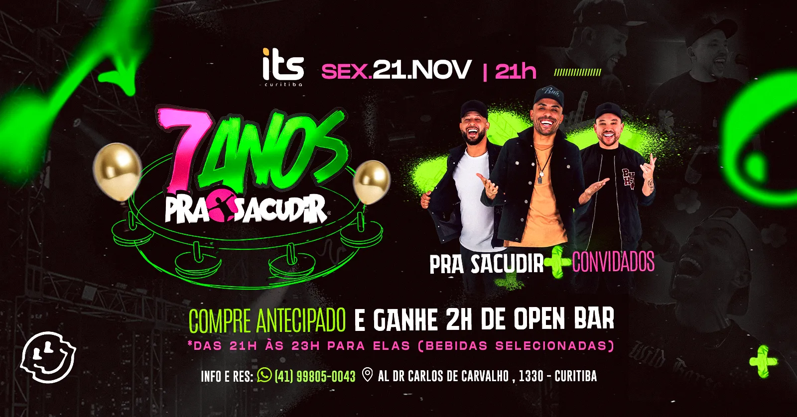 Bday Pra Sacudir - 7 Anos | 21 de Novembro