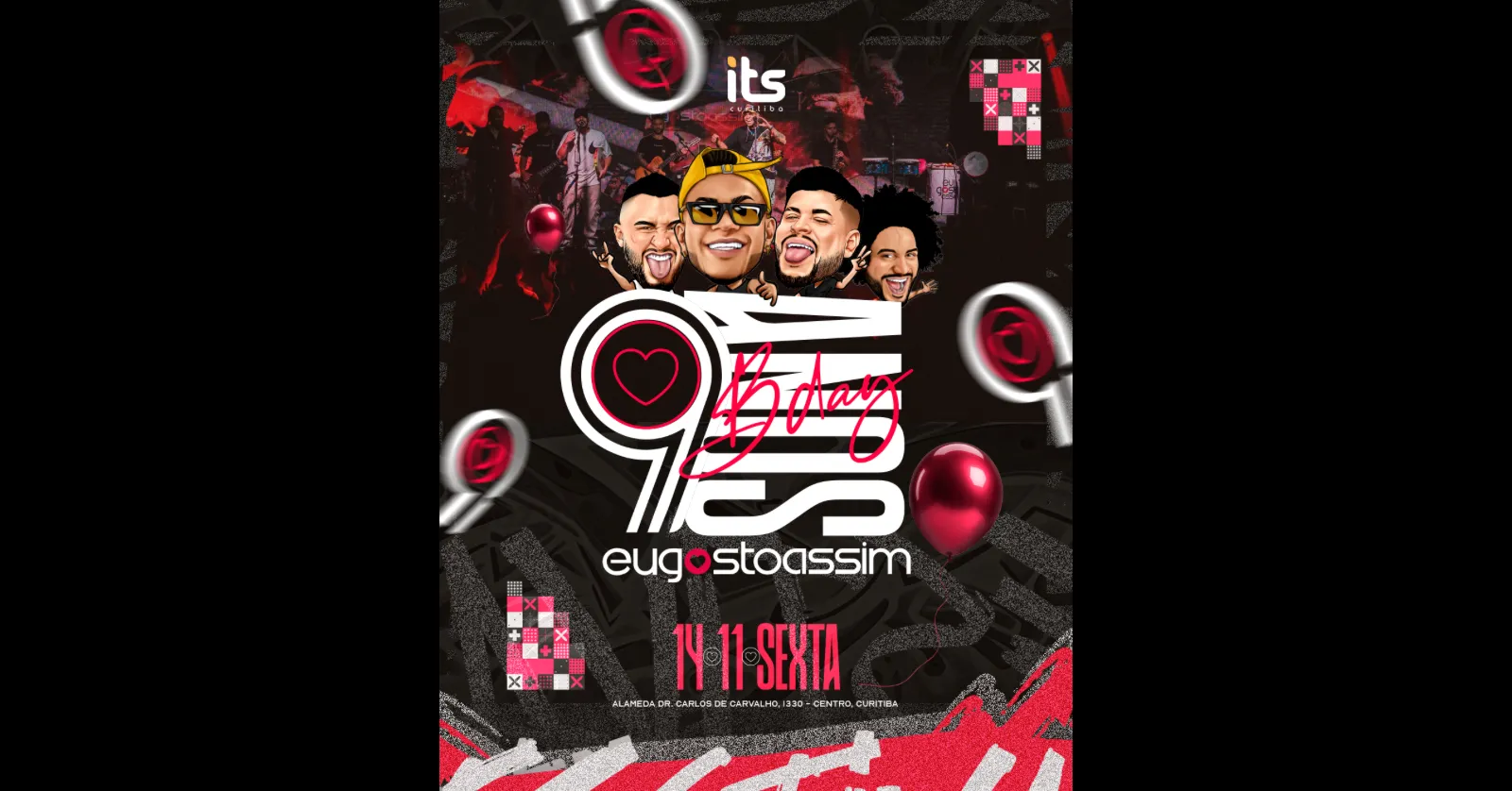 Bday Eu Gosto Assim - 9 Anos | 14 de Novembro