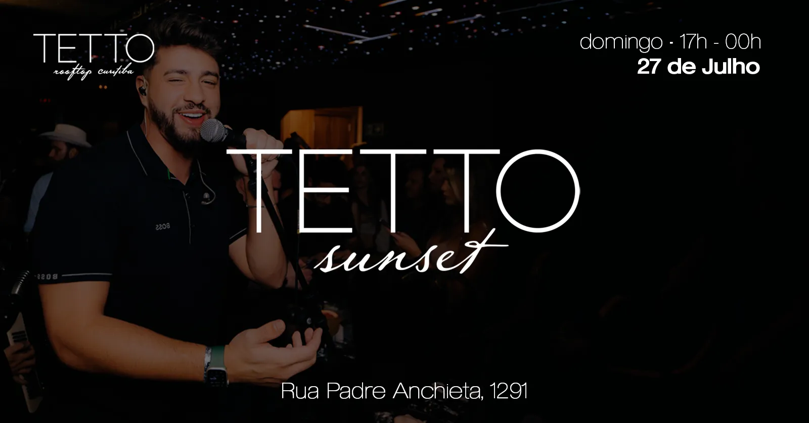 Tetto Sunset | 27 de Julho