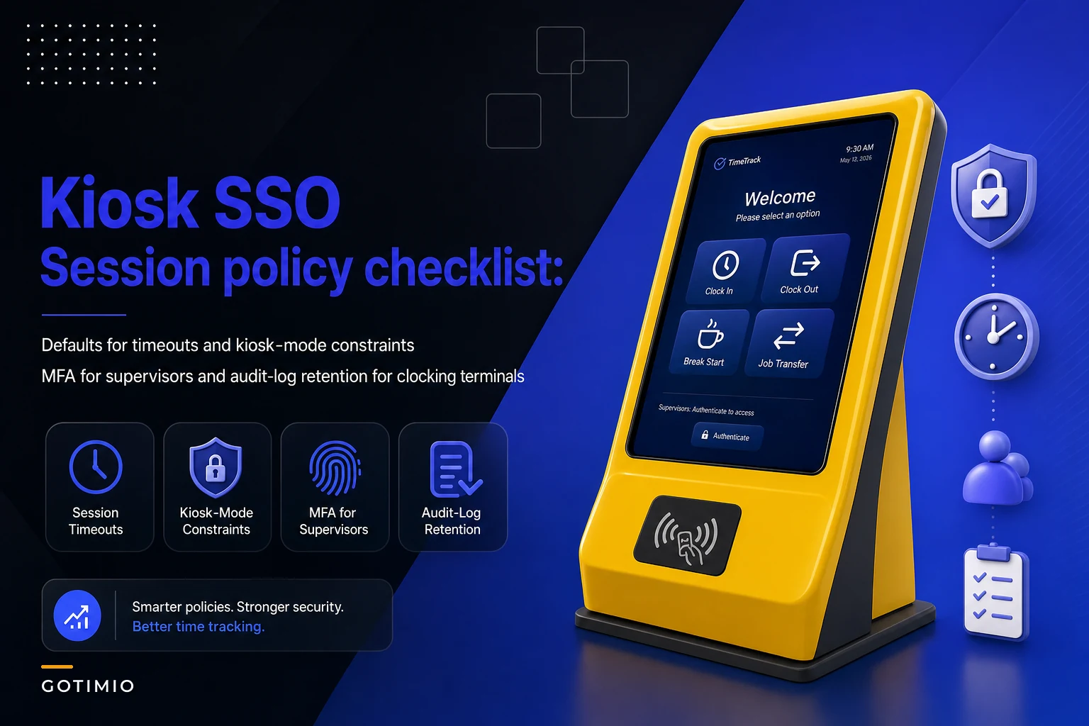 Kiosk SSO and session policy checklist for secure clocking terminals