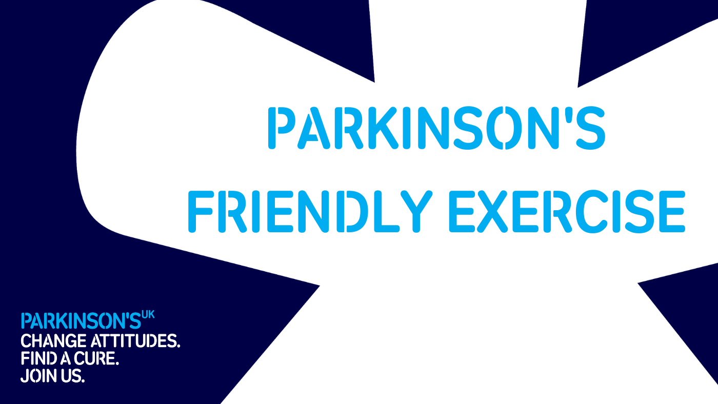 Logo of Parkinson's UK with a banner reading Parkinson's Friendly Exercise