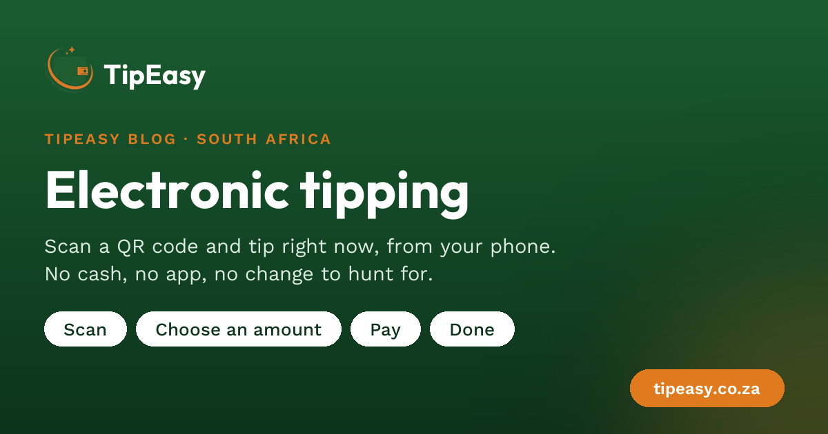 Electronic Tipping in South Africa: How to Tip Now, Without Cash
