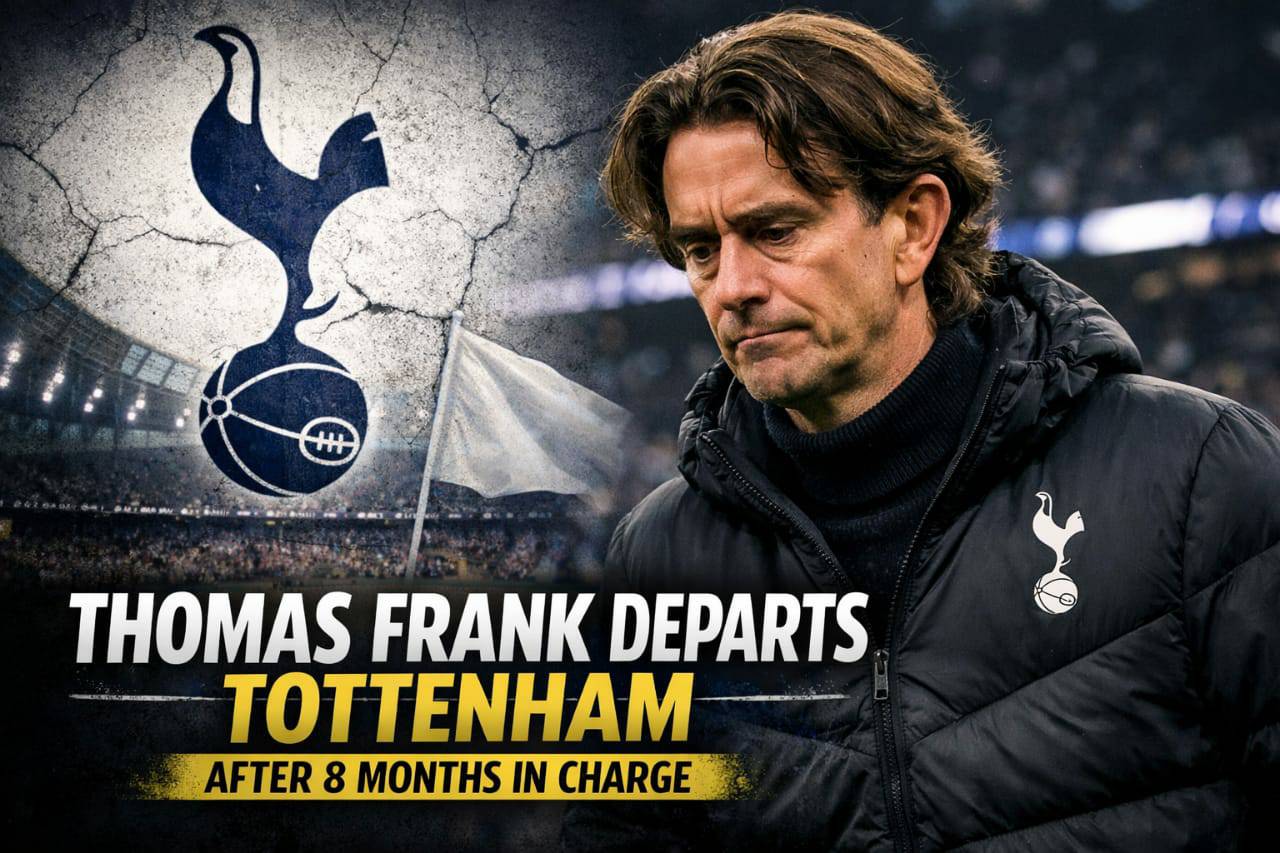 Thomas Frank Departs Tottenham After Just Eight Months in Charge