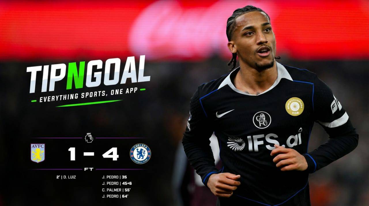 João Pedro Hat-Trick Inspires Chelsea F.C. to Dominant Win Over Aston Villa F.C.