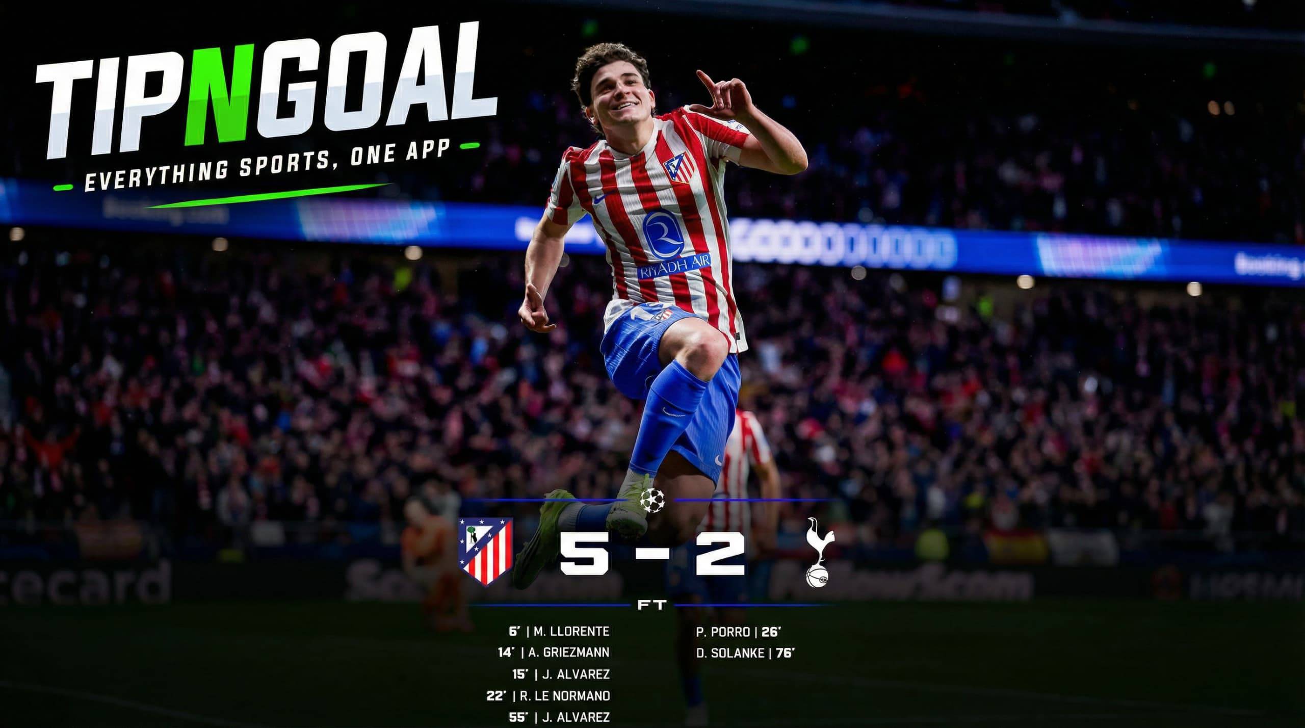 Atlético Madrid Thrash Tottenham 5–2 to Take Commanding Champions League Lead