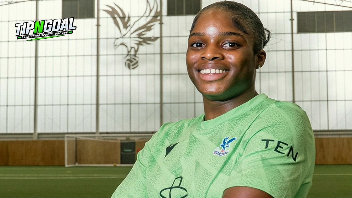 JUST IN: Comfort Erhabor Makes WSL Move as Super Falcons Goalkeeper Joins Crystal Palace
