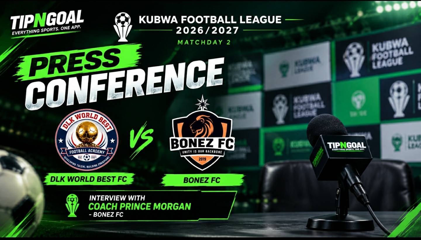 KUBWA FOOTBALL LEAGUE PRESS CONFERENCE WITH BONEZ FC — COACH PRINCE MORGAN