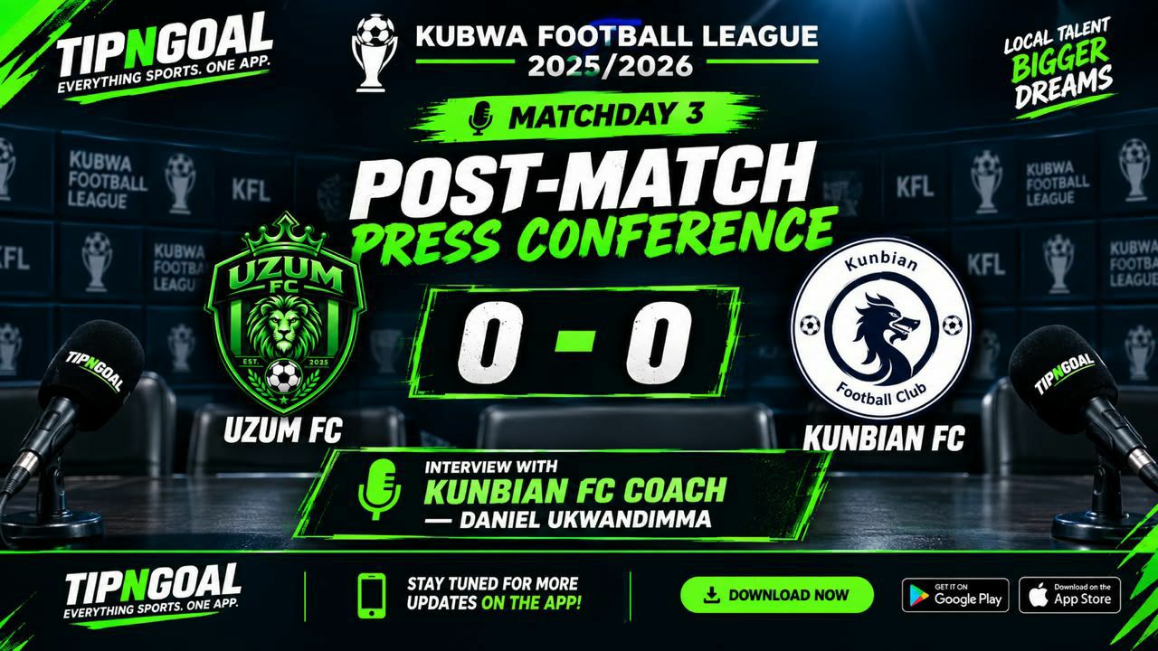 KUBWA FOOTBALL LEAGUE POST-MATCH PRESS CONFERENCE MATCHDAY 3) - WITH COACH DANIEL UKWANDIMMA    