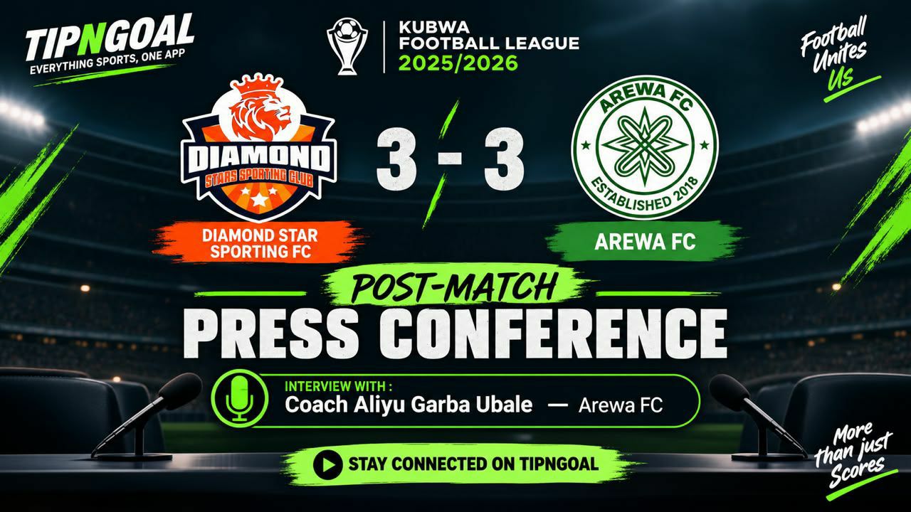 KUBWA FOOTBALL LEAGUE POST-MATCH PRESS CONFERENCE WITH COACH ALIYU - Diamond Star FC 3–3 Arewa FC