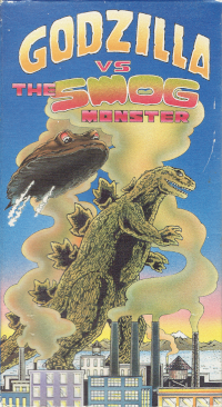 Cover art for Godzilla vs. The Smog Monster VHS