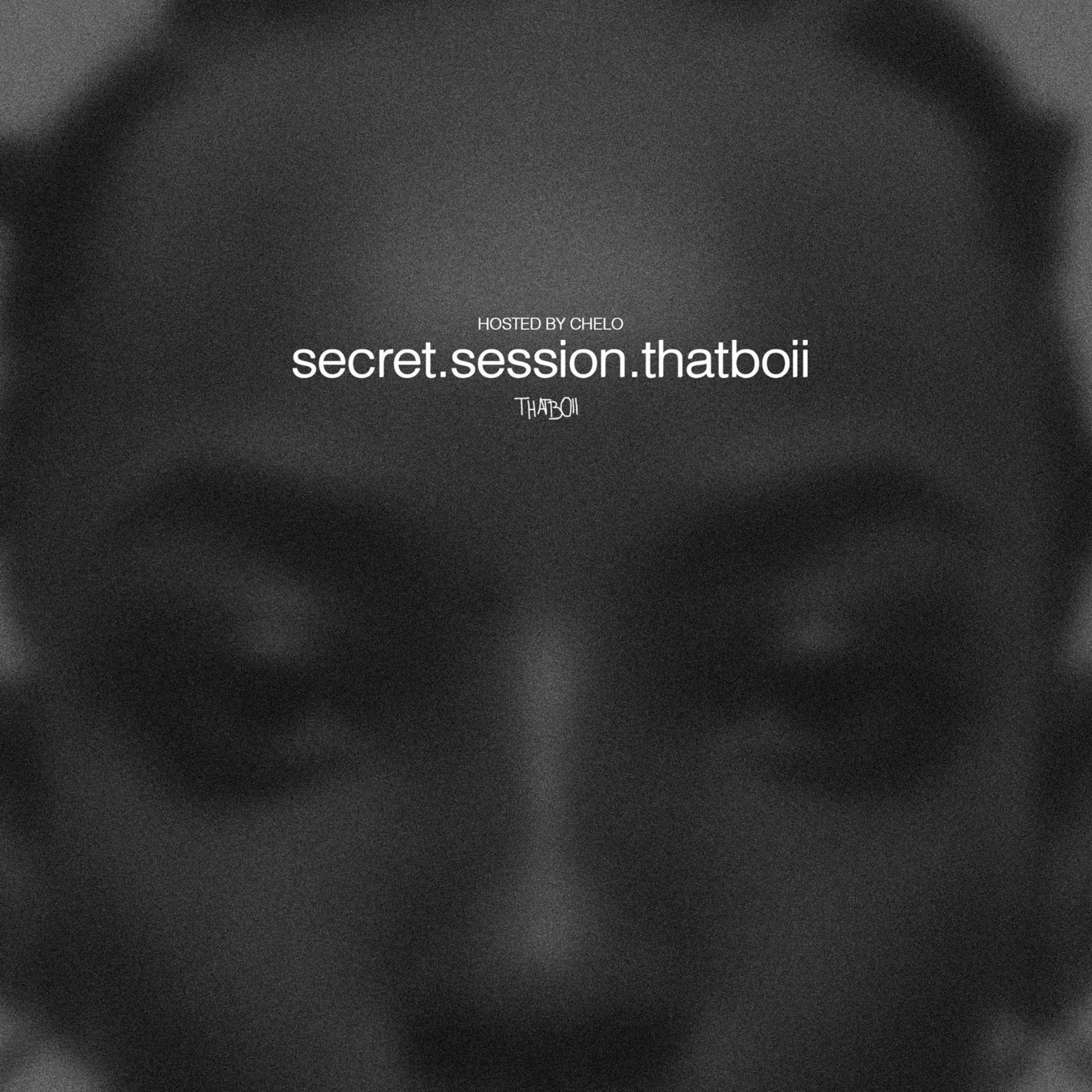 THAT BOII secret session event