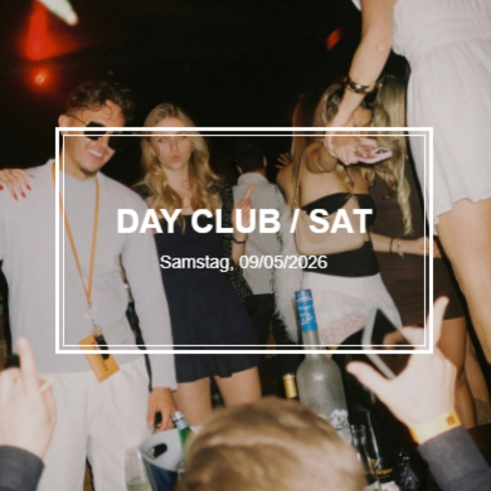 Day Club / Sat event