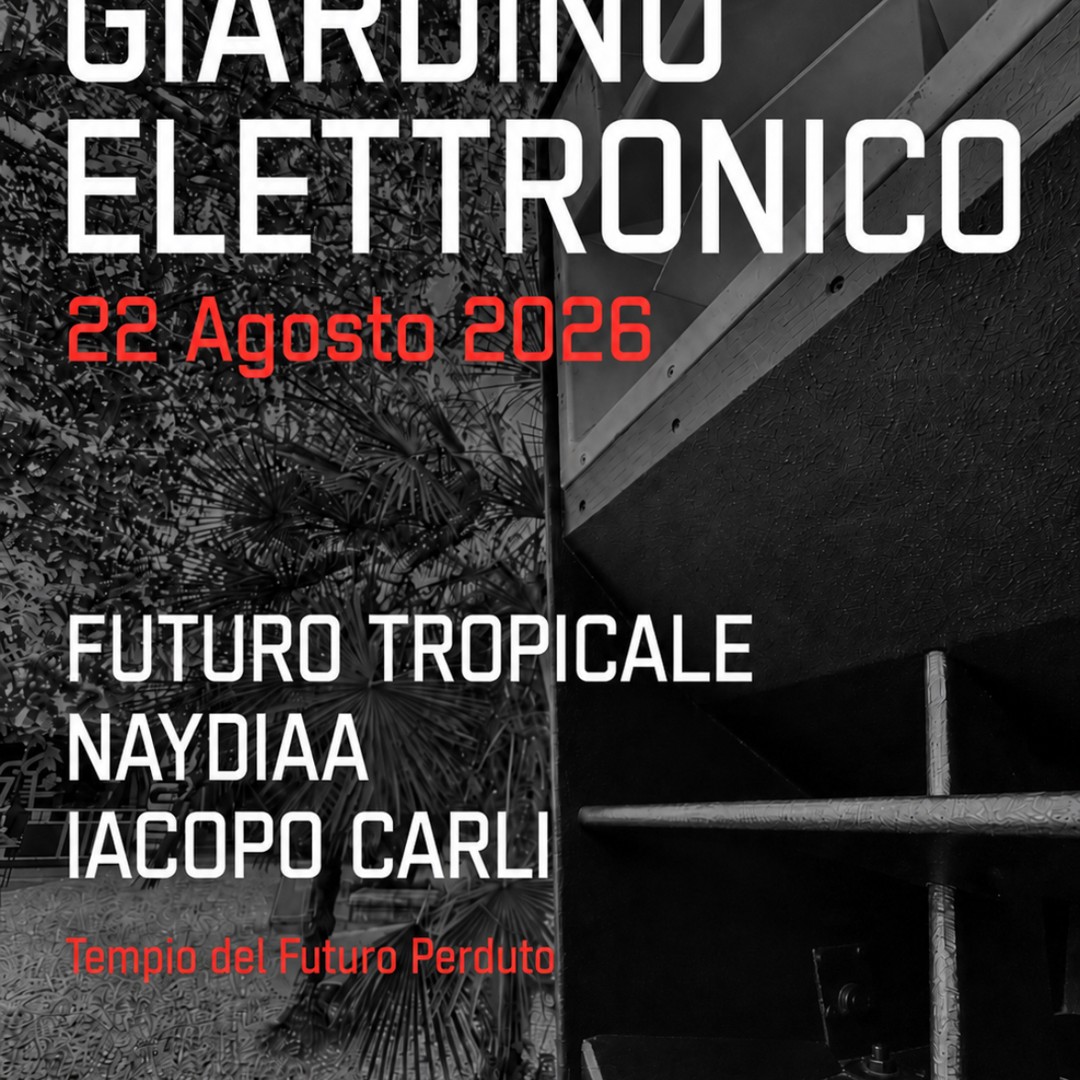 GIARDINO ELETTRONICO: Na… event