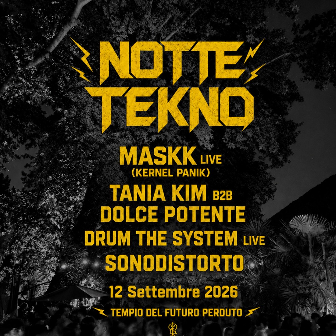 NOTTE TEKNO: Maskk live… event
