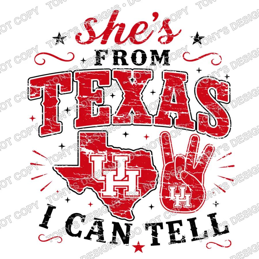 SHE'S FROM TEXAS I CAN TELL UH watermarked preview