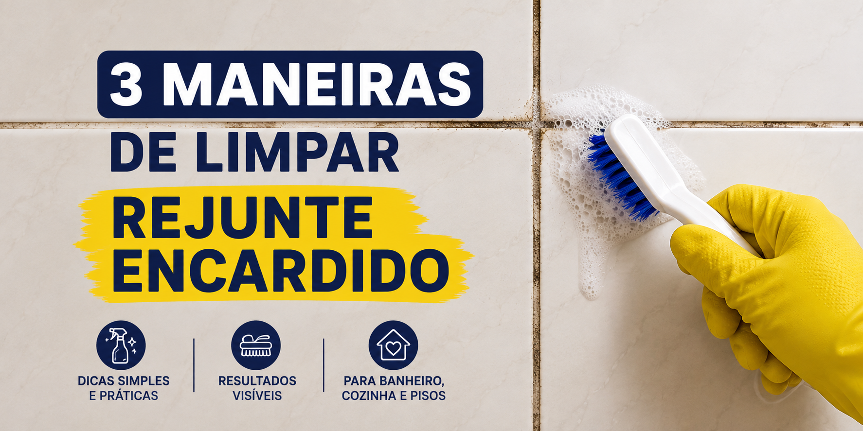 3 maneiras de limpar rejunte encardido