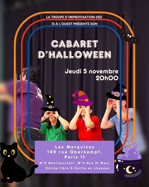 🎃👻 CABARET D’IMPRO SPÉCIAL HALLOWEEN — LES 13 À L’OUEST 👻🎃