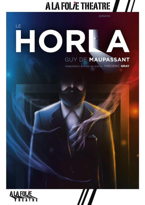 Le Horla - de Maupassant