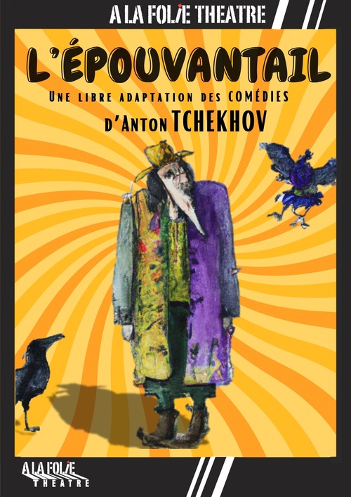 L’épouvantail - d’Anton Tchekhov
