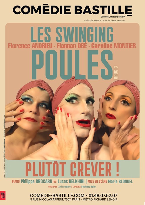 PLUTOT CREVER ! - LES SWINGING POULES