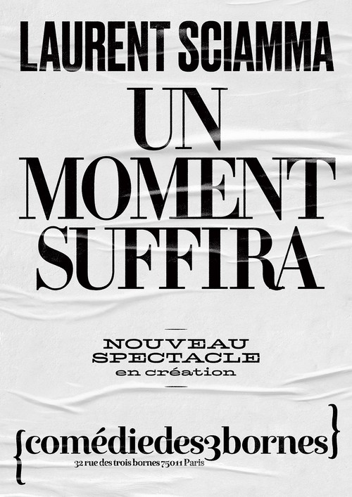 Laurent Sciamma - Un moment suffira