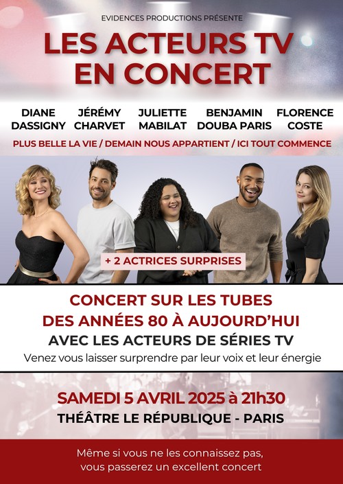 Les acteurs TV en concert