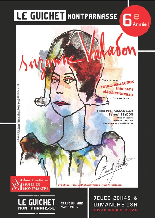 Suzanne Valadon - Sa vie avec Toulouse-Lautrec, Erik Satie, Maurice Utrillo et les autres...