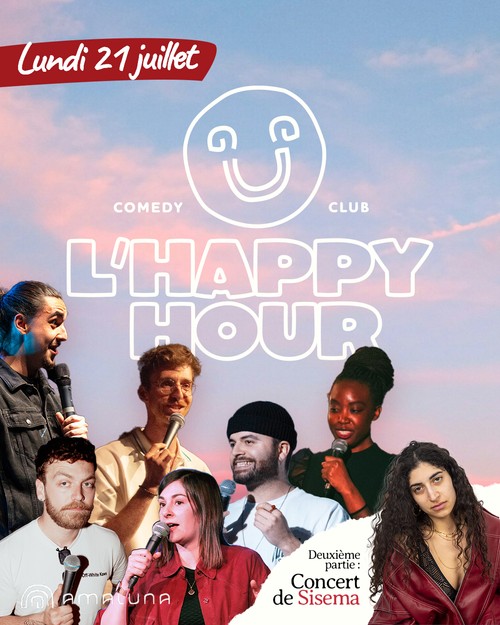 L'Happy Hour - Comedy Club X Music