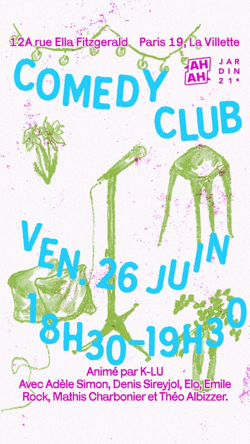 Comedy Club x Jardin21 ༯