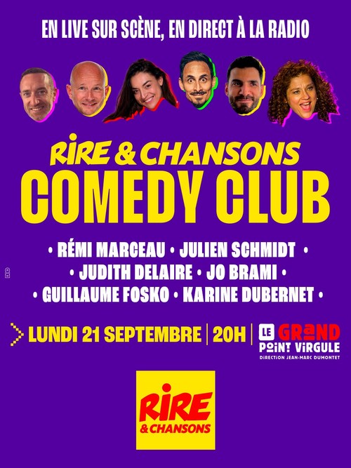 RIRE & CHANSONS COMEDY CLUB