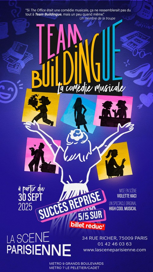 Team Buildingue, la comédie musicale