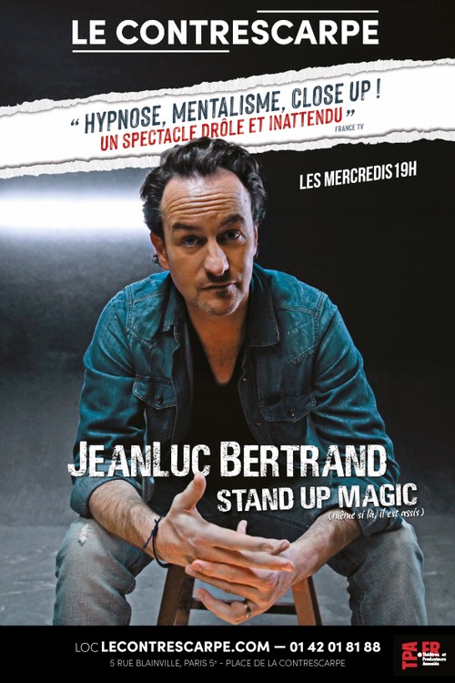 JeanLuc Bertrand - Stand Up Magic