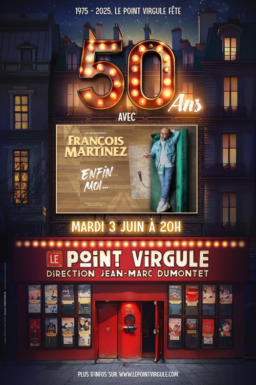 François Martinez dans Enfin moi